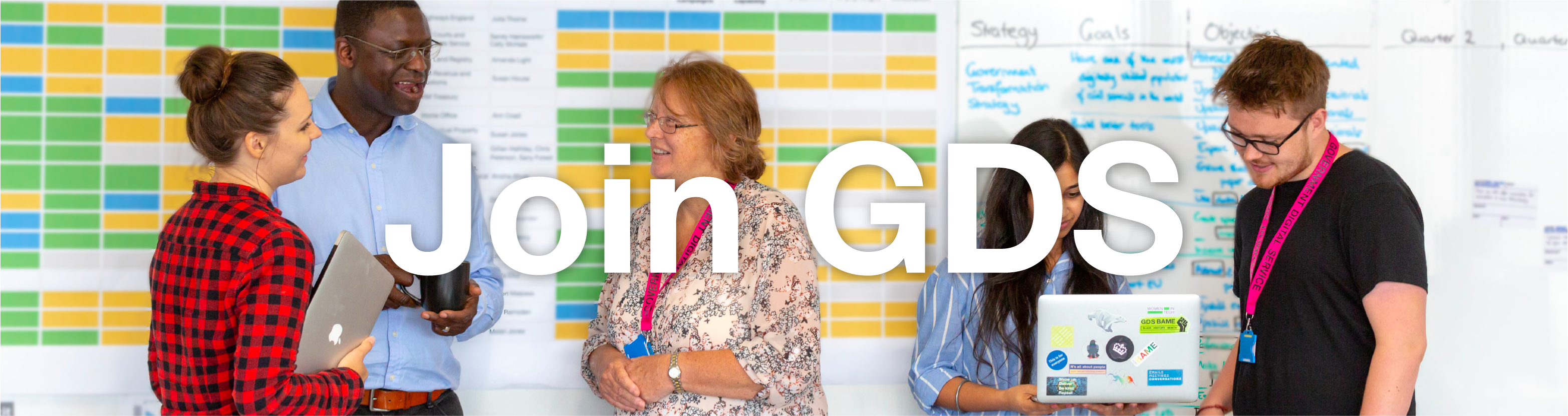 Banner of people in front of a whiteboard. Text reads join GDS.