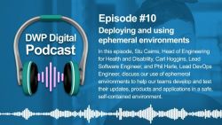 DWP Digital Podcast 10