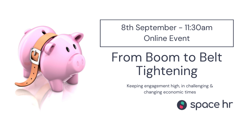 From Boom to Belt Tightening - Employee Engagement in Challenging Times