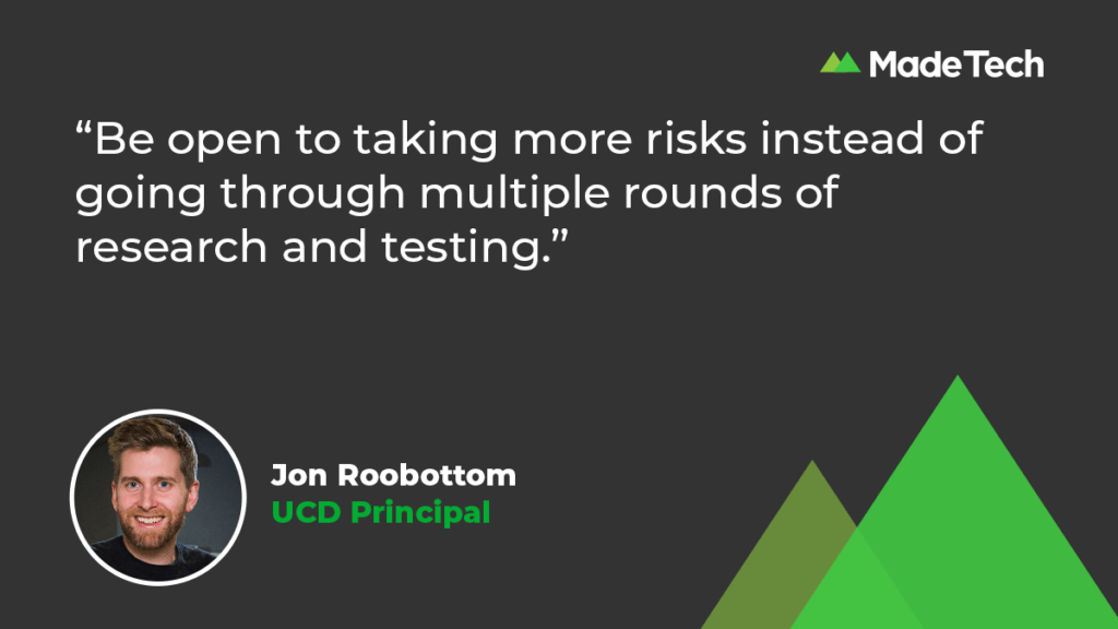 An illustration with the quote “Be open to taking more risks instead of going through multiple rounds of research and testing.”