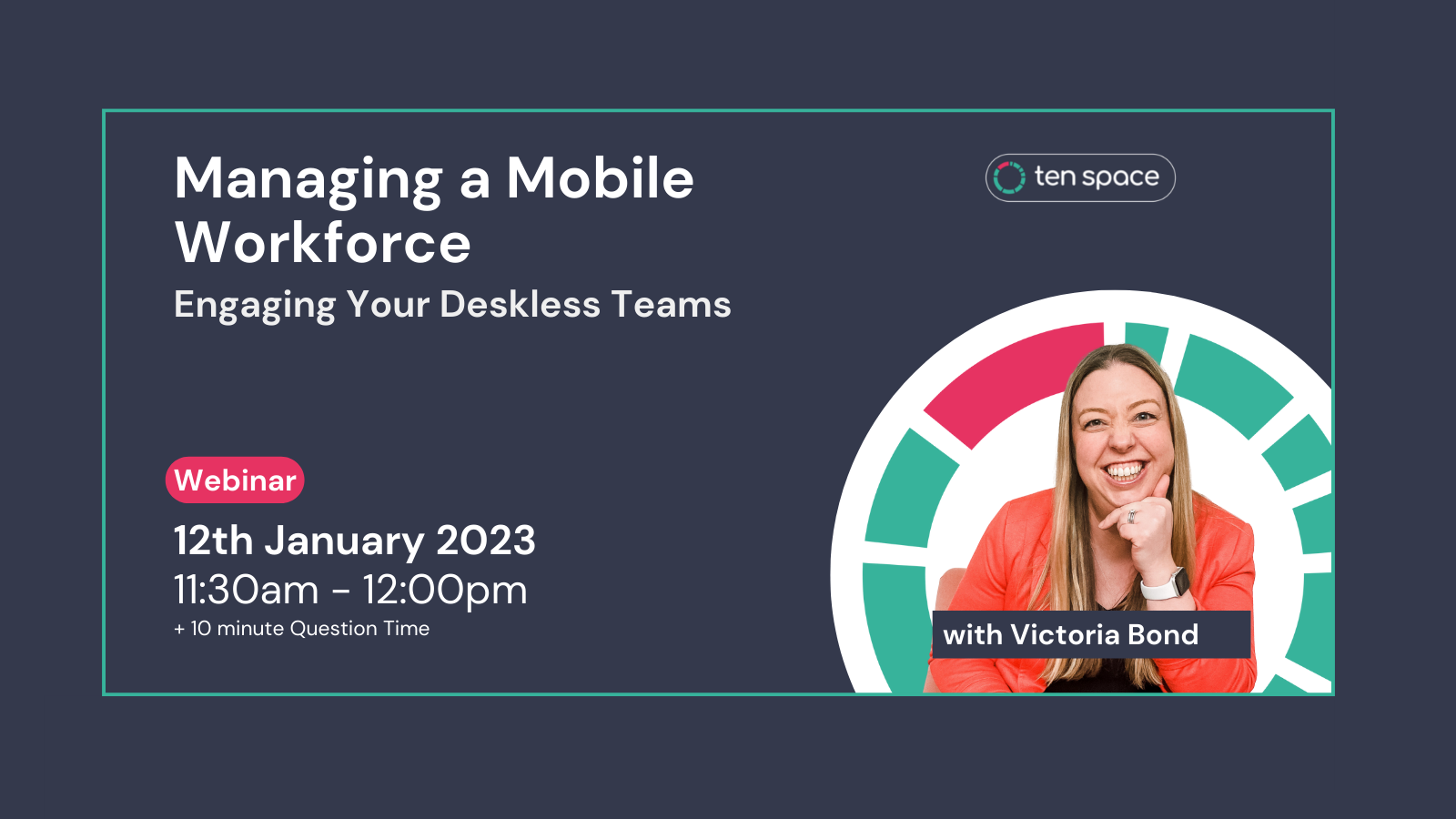 WEBINAR - Managing a Mobile Workforce