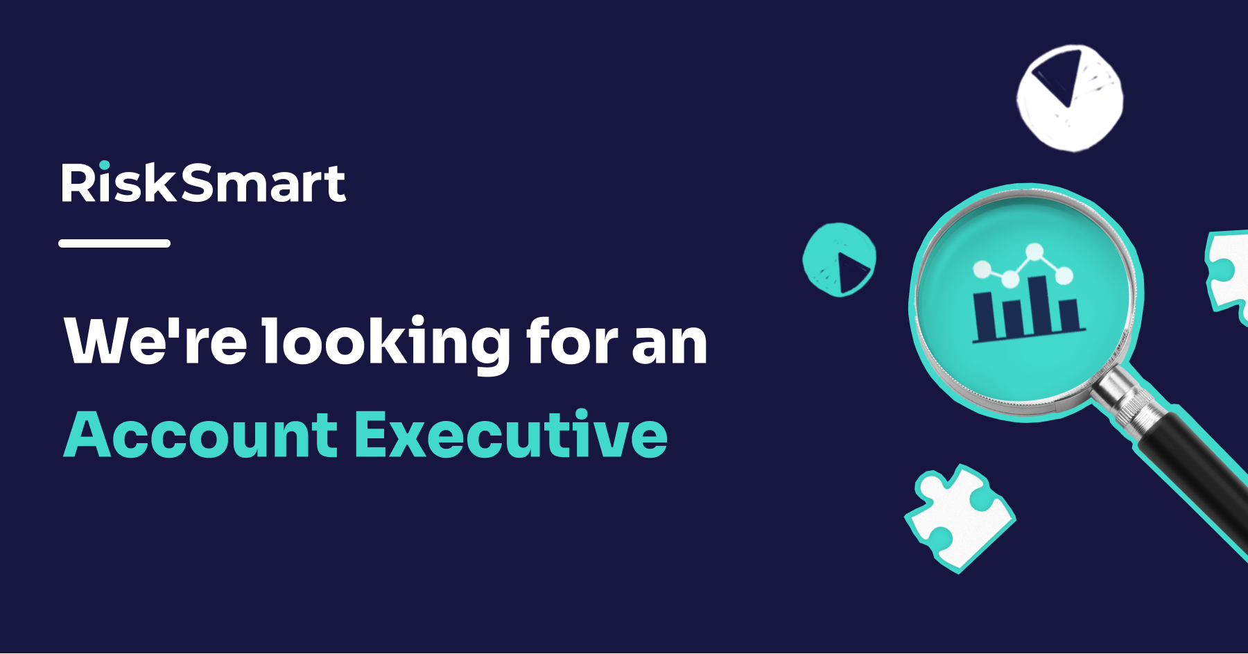 Featured image with the RiskSmart logo and the text &#34;We&#39;re looking for an Account Executive&#34;.