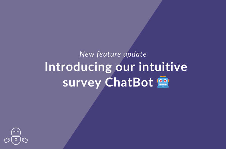 Introducing our intuitive survey ChatBot ? | Manchester Digital