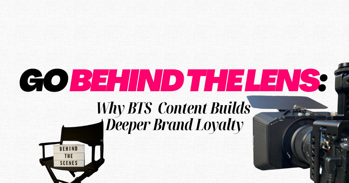 BTS (Behind-the-Scenes) Content Builds Deeper Brand Loyalty