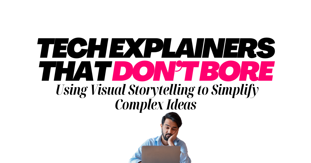 : Using Visual Storytelling to Simplify Complex Ideas