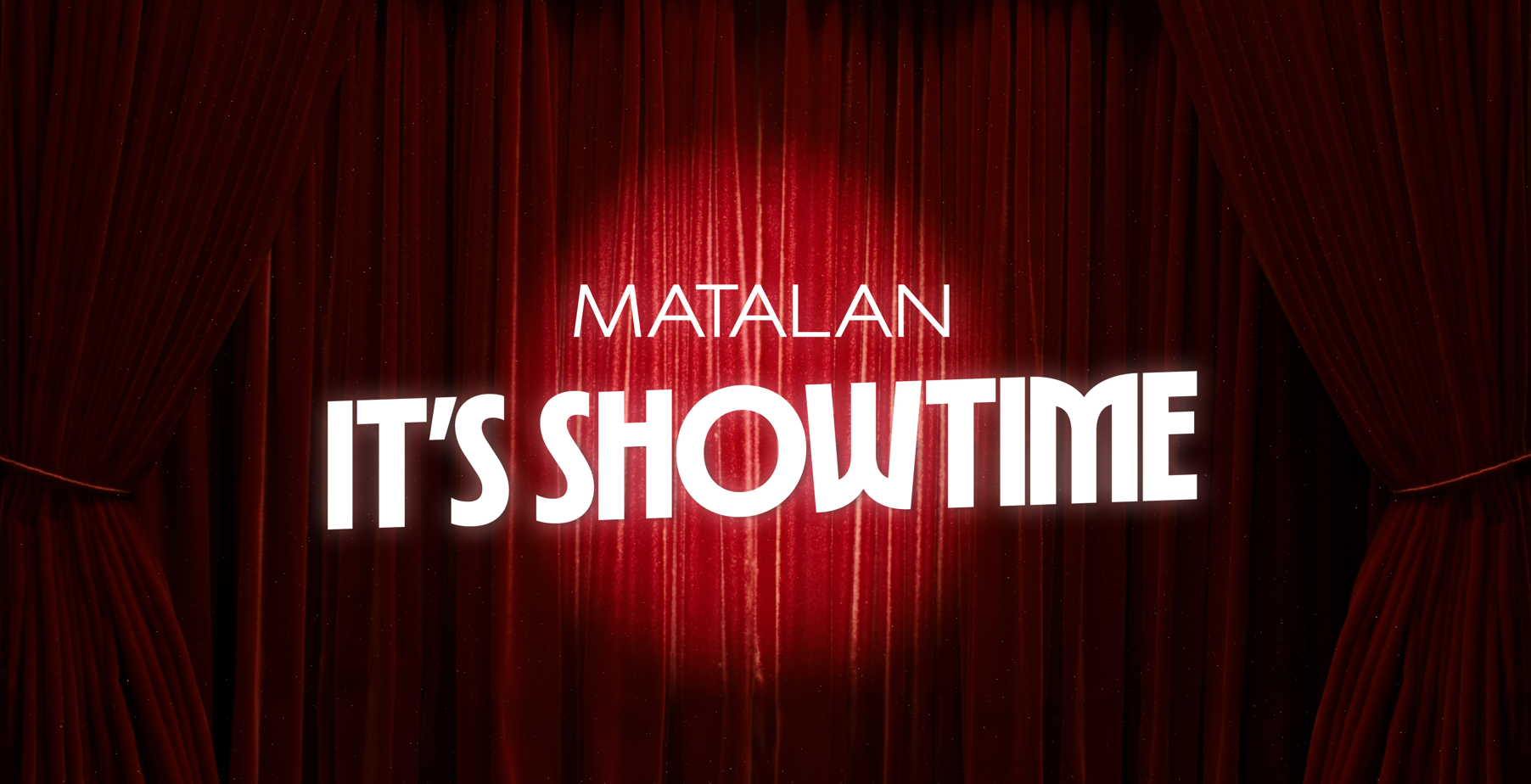 Matalan: It&#39;s Showtime