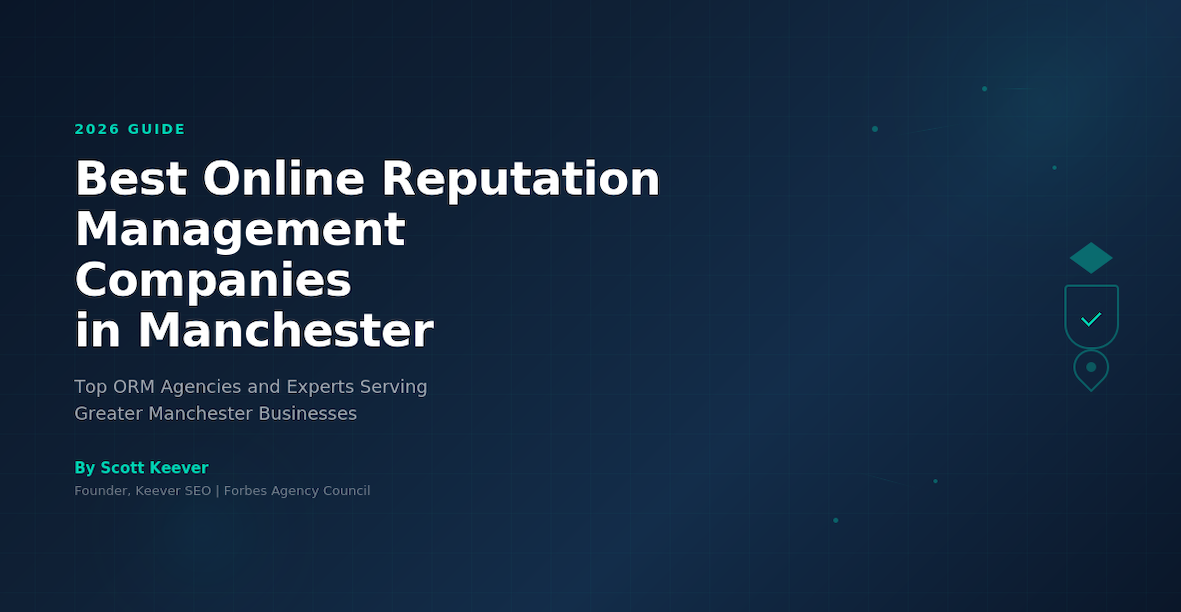 Best Online Reputation Management Companies in Manchester