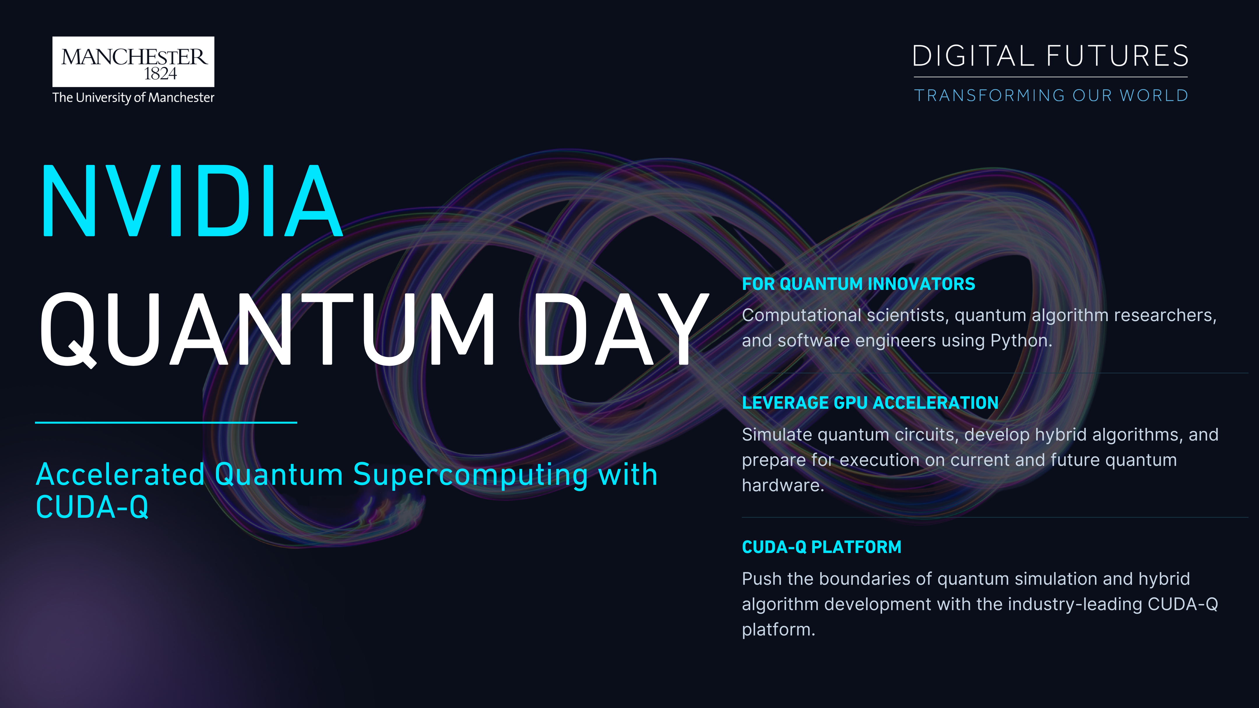 Image for NVIDIA Quantum Day: Accelerated Quantum Supercomputing with CUDA-Q at Greater Manchester