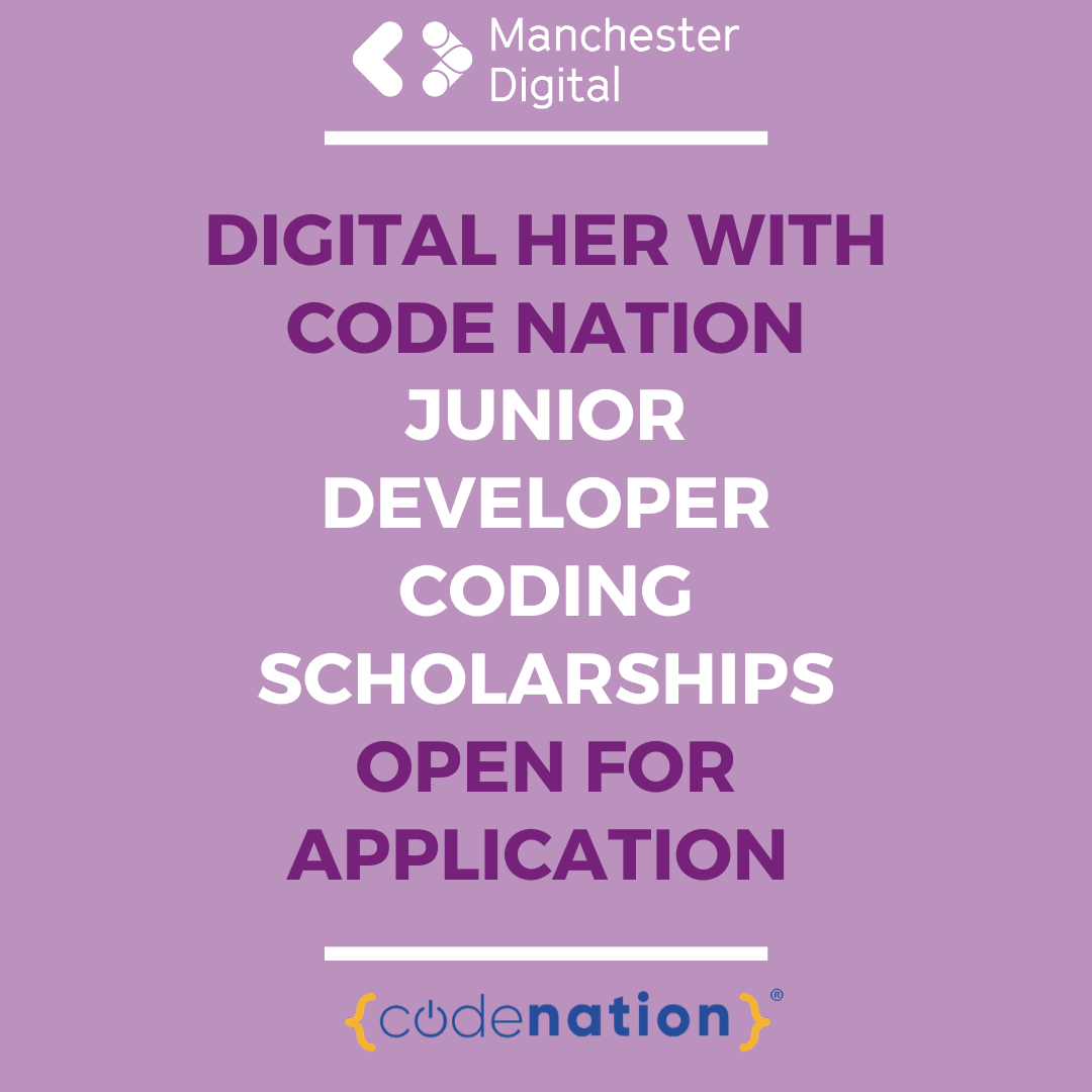 Digital Her with Code Nation Junior Developer Scholarships ...