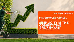 Simplicity Is Becoming A Competitive Advantage