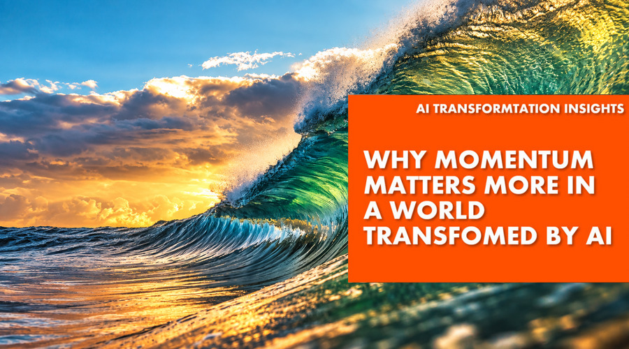 Driving momentum in transformation – and why it matters more in an AI world