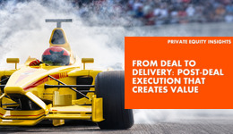 From Deal to Delivery: Post-Deal Execution That Creates Value text over yellow racing car speeding away