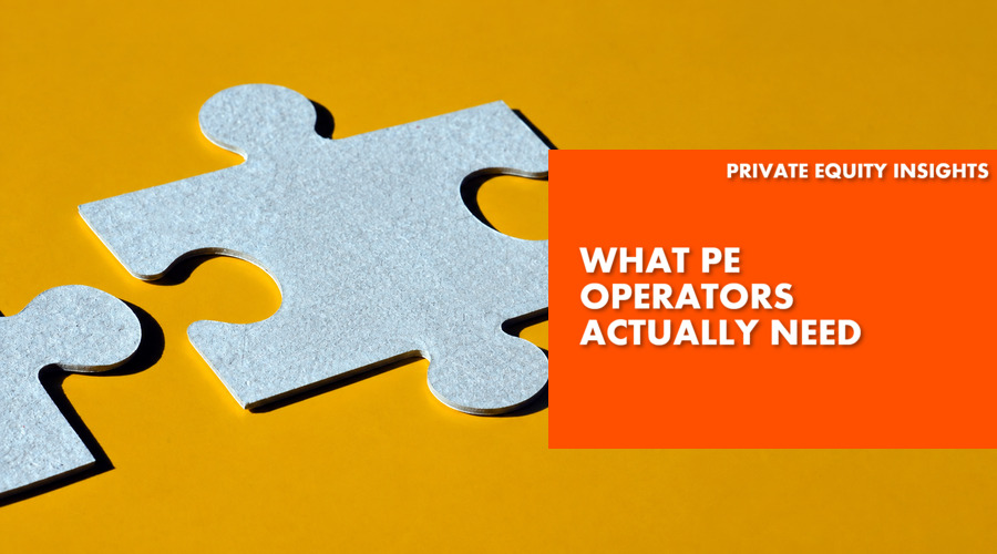 What PE Operators Actually Need text over jigsaw pieces