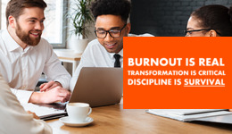 People talking in an office. Burnout is real. Discipline is survival text over the top.