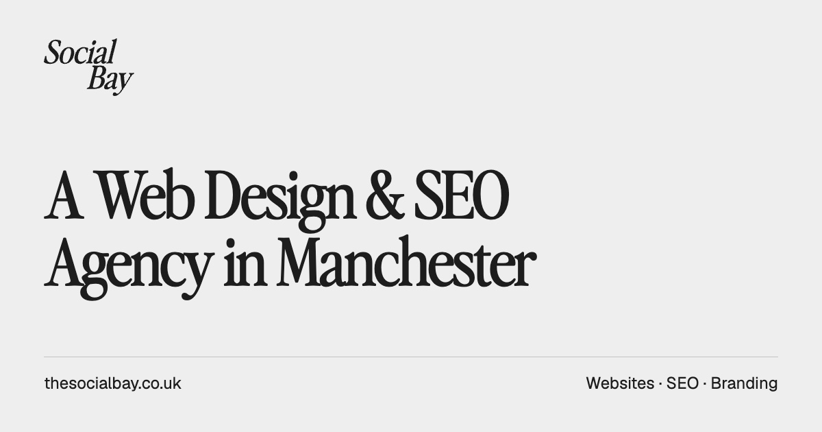 The Social Bay: a web design and SEO agency in Manchester