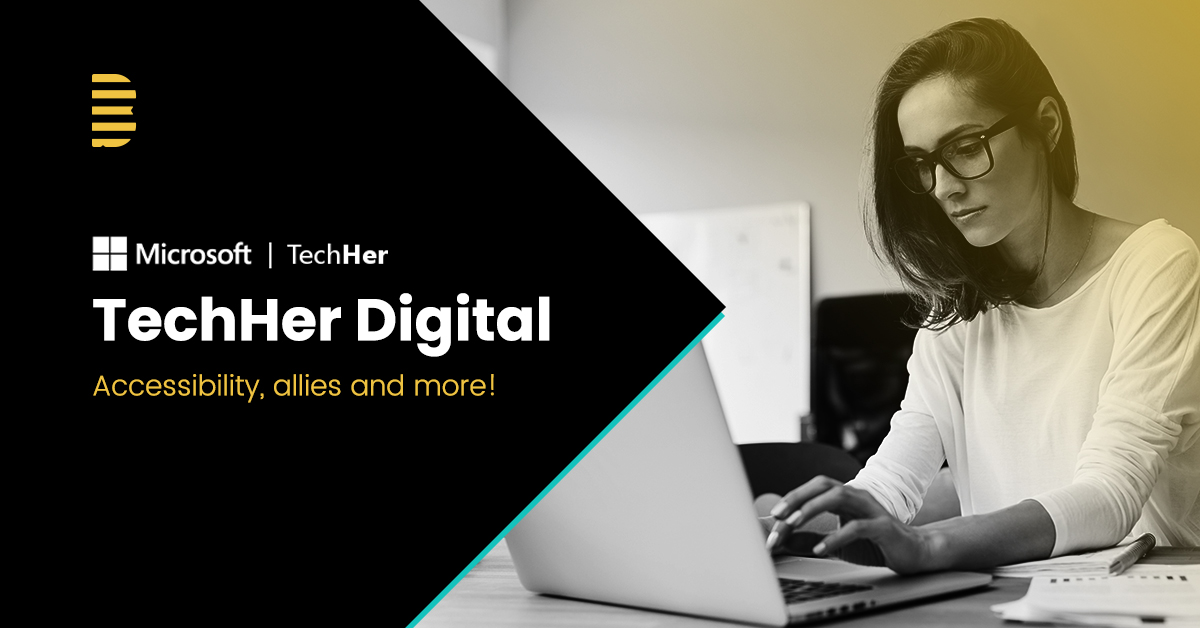 Microsoft TechHer event discussing accessibility, allyship and gender equality in the tech industry - Beeta Tech Ltd's perspective