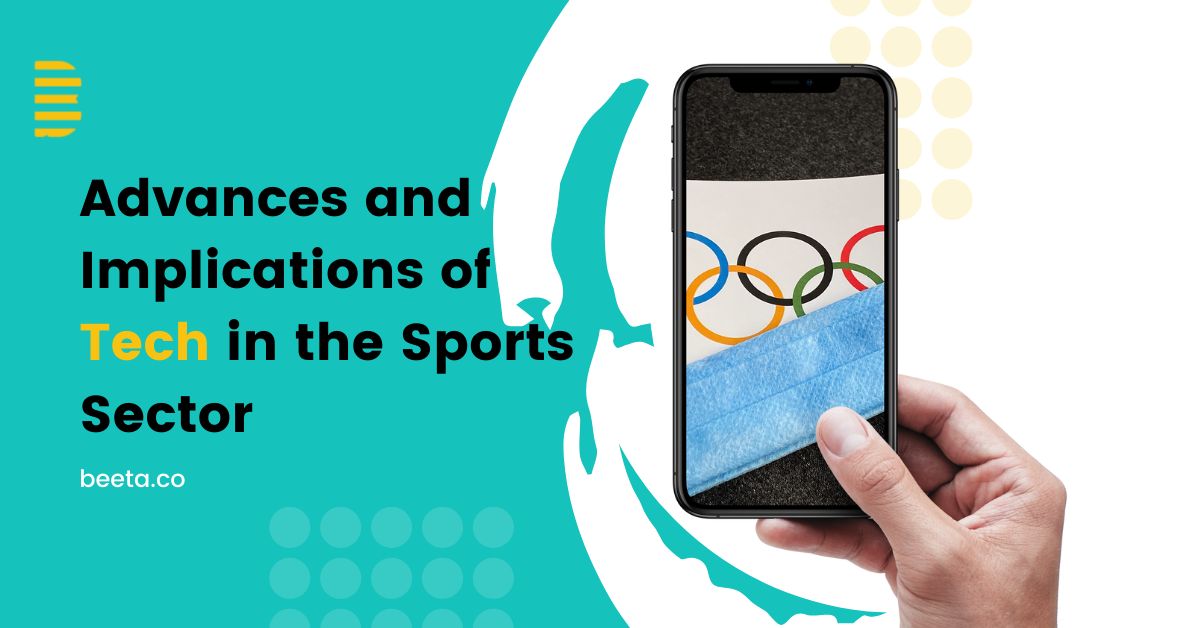Advances and Implications of Tech in the Sports Sector | Manchester Digital